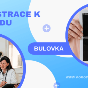 Registrace k porodu Bulovka – aktualizace