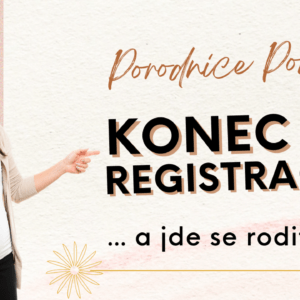 Porodnice Podolí – konec registrací k porodu!!!